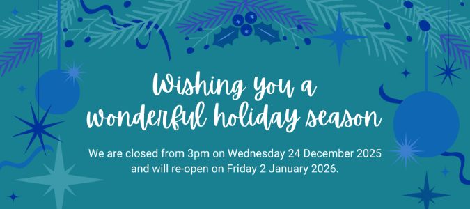 Christmas image with baubles and holly with text Wishing you a wonderful holiday season we are closed from 3pm on Wednesday 24 December 2025 and will reopen on Friday 2 January 2026